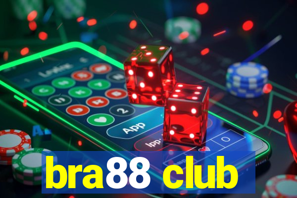 bra88 club